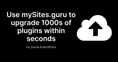 Auto-Upgrade 1000s of Plugins & Extensions