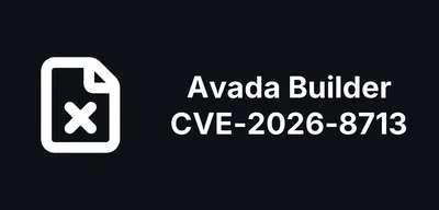Avada Builder 3.15.4 Patches an Unauthenticated File Deletion Flaw (CVE-2026-8713)
