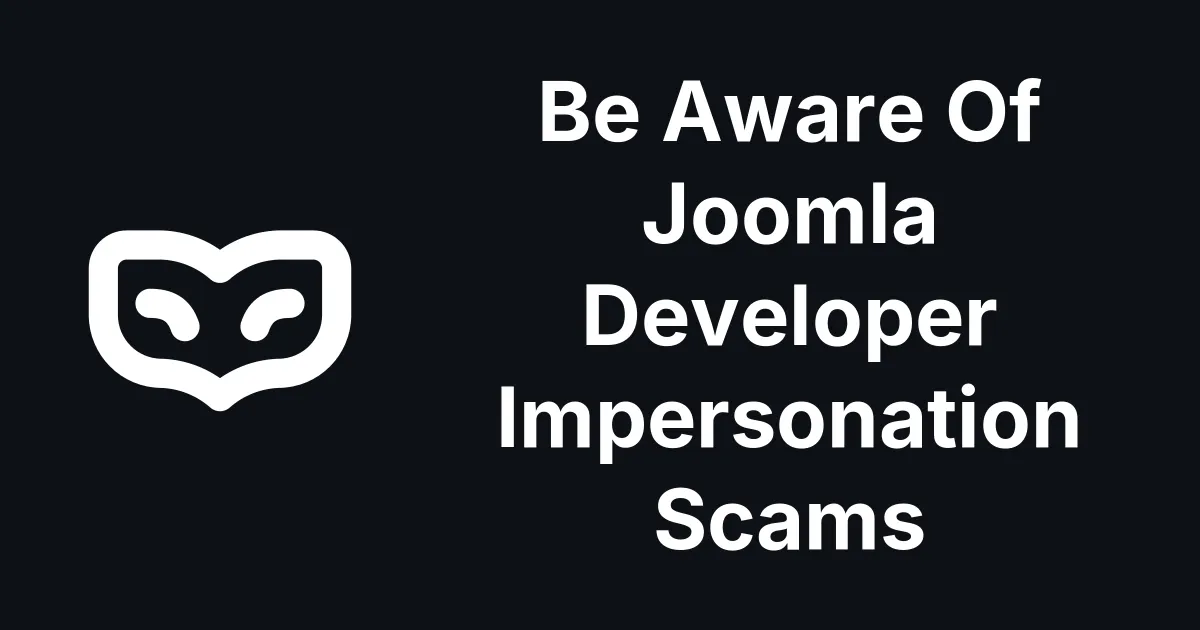 Be Aware Of Joomla Developer Impersonation Scams