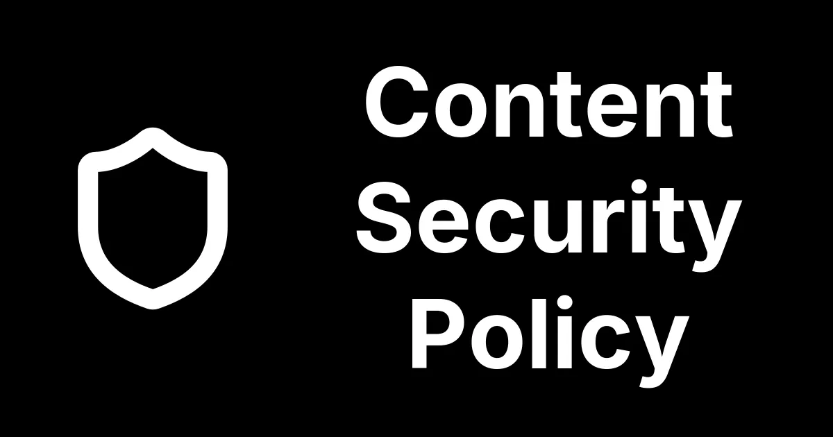 Content-Security-Policy