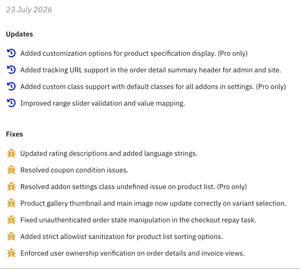 The EasyStore 2.0.2 changelog dated 23 July 2026 as published by JoomShaper. An Updates section lists four routine entries: customization options for product specification display (Pro only), tracking URL support in the order detail summary header, custom class support for addons in settings (Pro only), and improved range slider validation. A Fixes section lists seven entries with no visual distinction between them: updated rating descriptions and language strings, resolved coupon condition issues, resolved addon settings class undefined issue on product list (Pro only), product gallery thumbnail and main image now update correctly on variant selection, then the three security fixes worded as ordinary bugs: fixed unauthenticated order state manipulation in the checkout repay task, added strict allowlist sanitization for product list sorting options, and enforced user ownership verification on order details and invoice views