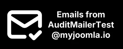 Emails from AuditMailerTest@myjoomla.io