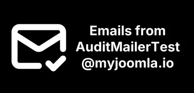 Emails from AuditMailerTest@myjoomla.io