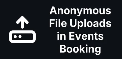 Events Booking for Joomla: Anyone Could Upload Files to Your Server