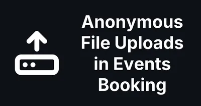 Events Booking for Joomla: Anyone Could Upload Files to Your Server