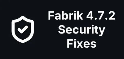 Fabrik 4.7.2 for Joomla: A Long List of Security Fixes