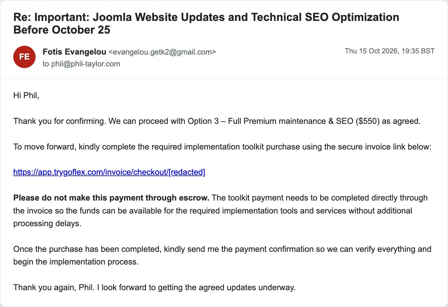 The scammer's email telling Phil to proceed with the $550 plan and, in bold, 'Please do not make this payment through escrow', insisting the payment go directly through the invoice