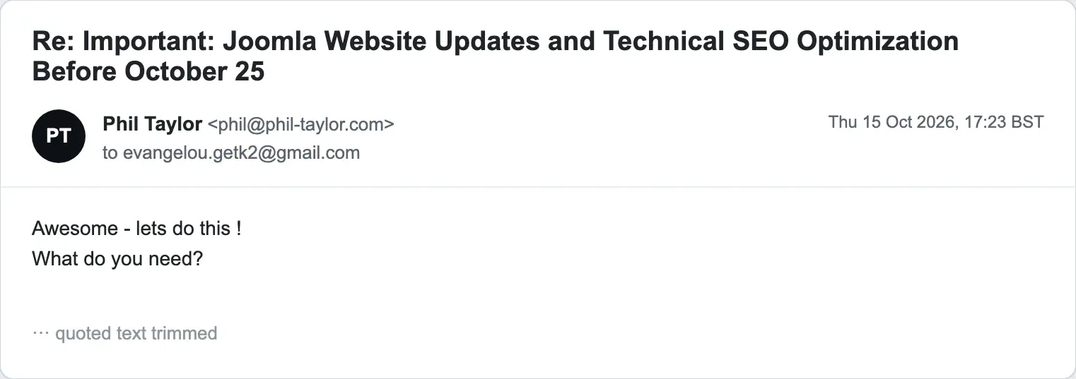 Phil's first reply to the scammer: Awesome - lets do this ! What do you need?