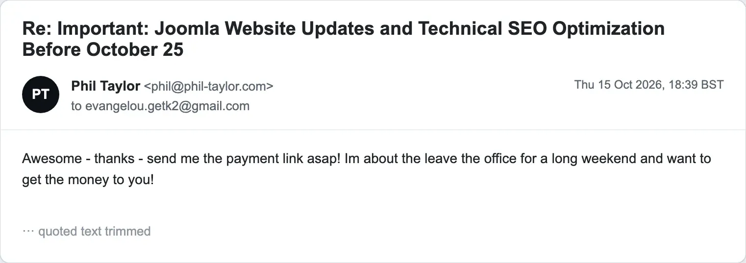 Phil asking for the payment link as soon as possible because he is leaving the office for a long weekend