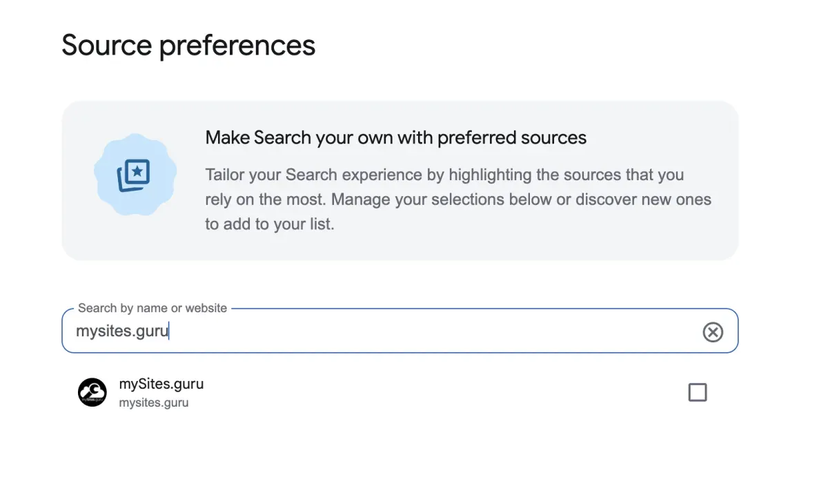 Google's Source preferences page with mysites.guru typed into the search box and the mySites.guru result showing an empty checkbox
