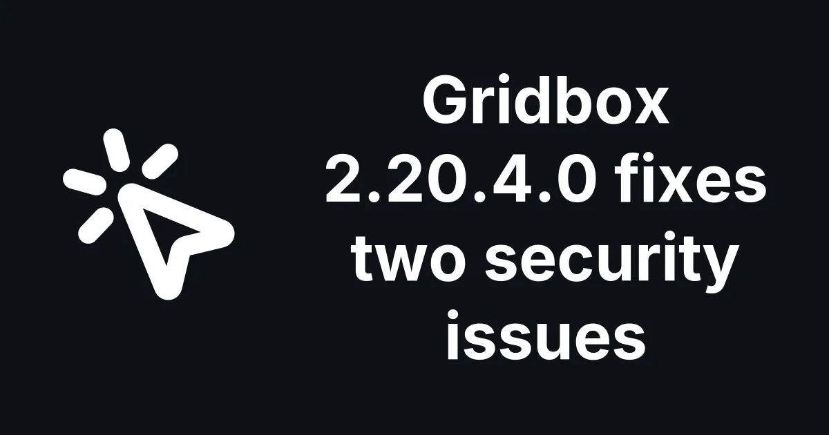 Gridbox 2.20.4.0 Fixes a Language Install CSRF and an Image Path Check
