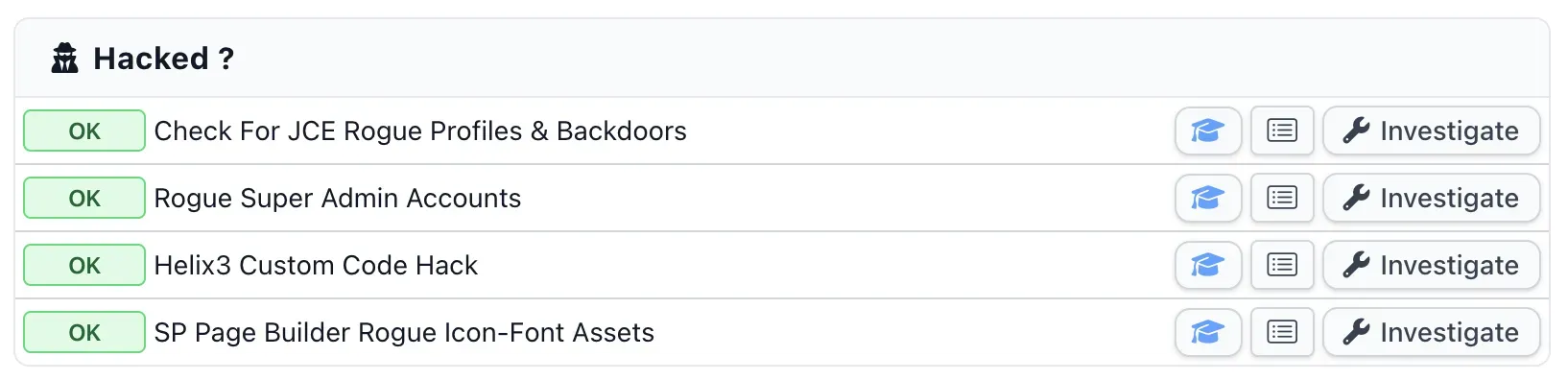 The Hacked question section of a mySites.guru snapshot, listing four checks each with an OK status: Check For JCE Rogue Profiles and Backdoors, Rogue Super Admin Accounts, Helix3 Custom Code Hack, and SP Page Builder Rogue Icon-Font Assets, each with Learn, details, and Investigate buttons
