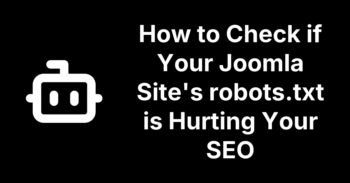 Check Joomla robots.txt SEO