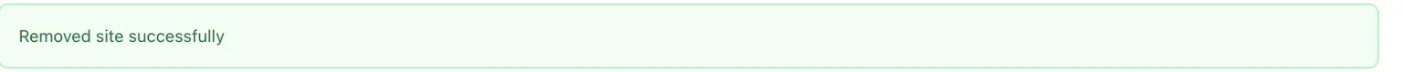 The mySites.guru Sites list showing a green Removed site successfully confirmation banner after deleting a site