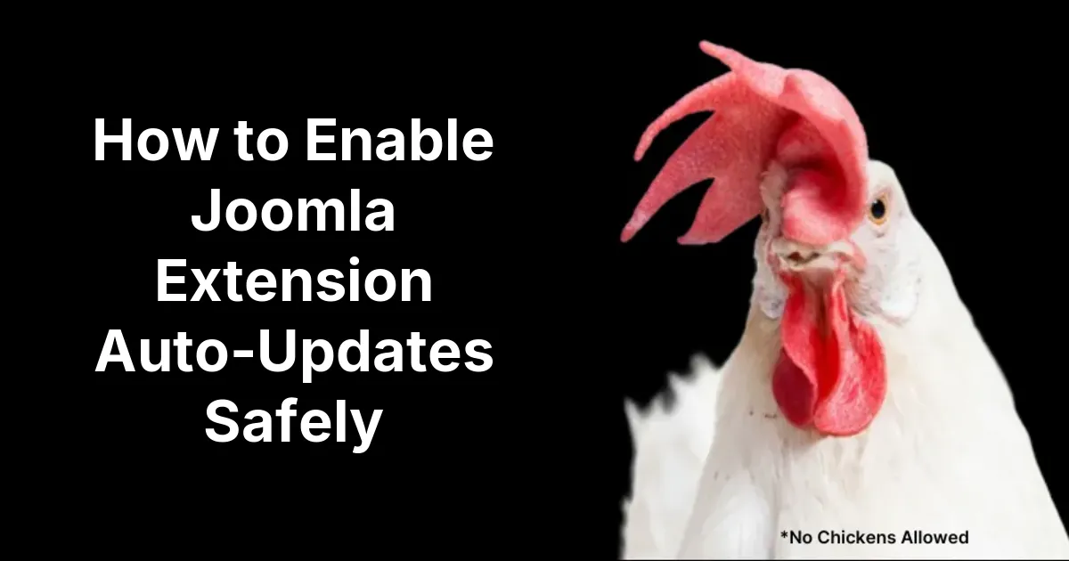 How to Enable Joomla Extension Auto-Updates Safely