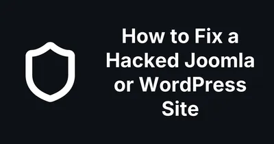 Clean a Hacked Site with Suspect Content and Hacked Files