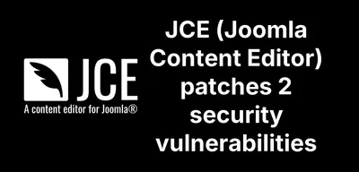 JCE Free/Pro 2.9.99.4 Patches Two Authenticated Vulnerabilities in Joomla's Most Popular Editor