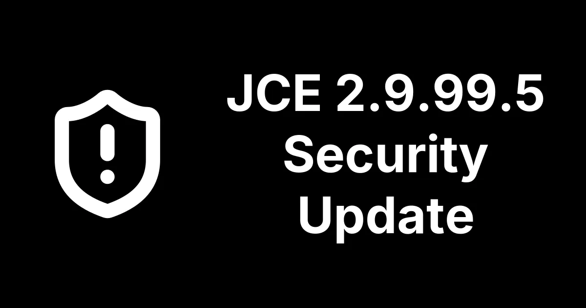 JCE Free/Pro 2.9.99.5 Patches an Unauthenticated File Upload in Joomla's Most-Installed Editor