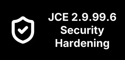 JCE Pro 2.9.99.6 Is a Hardening Release After a Full Audit of Joomla's Most-Installed Editor