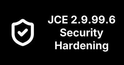 JCE Pro 2.9.99.6 Is a Hardening Release After a Full Audit of Joomla's Most-Installed Editor