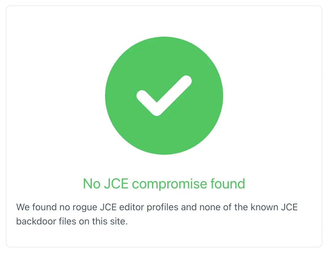 The Check for JCE Rogue Profiles and Backdoors tool showing a green No JCE compromise found result on a clean site