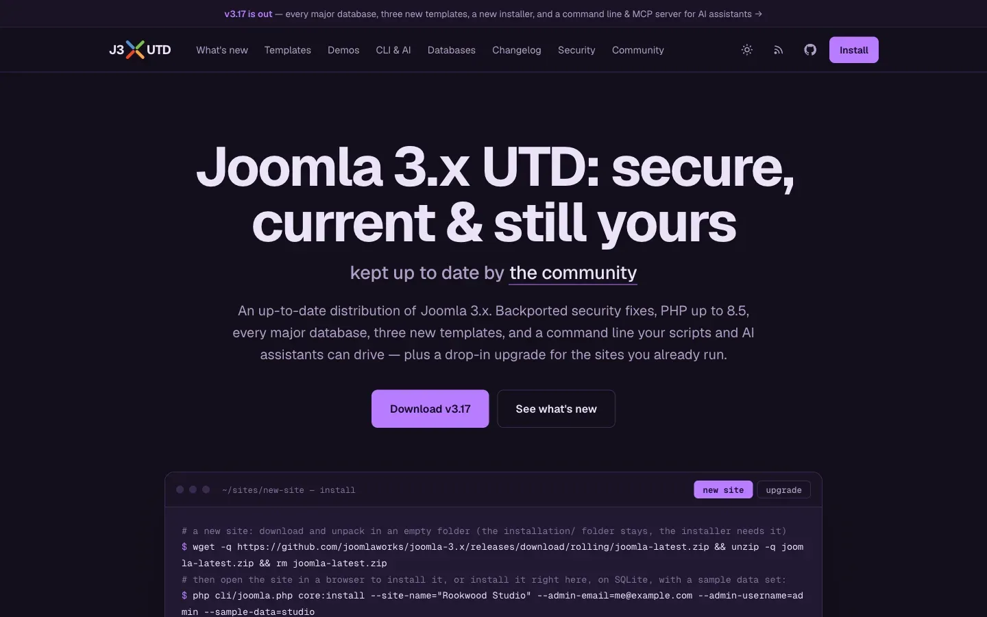 The Joomla 3.x UTD homepage at j3xutd.joomlaworks.net on 12 October 2026: a J3 UTD logo with a four-colour cross, the headline 'Joomla 3.x UTD: secure, current & still yours', the line 'kept up to date by the community', Download v3.17 and See what's new buttons, and an install command that downloads joomla-latest.zip from the rolling GitHub release