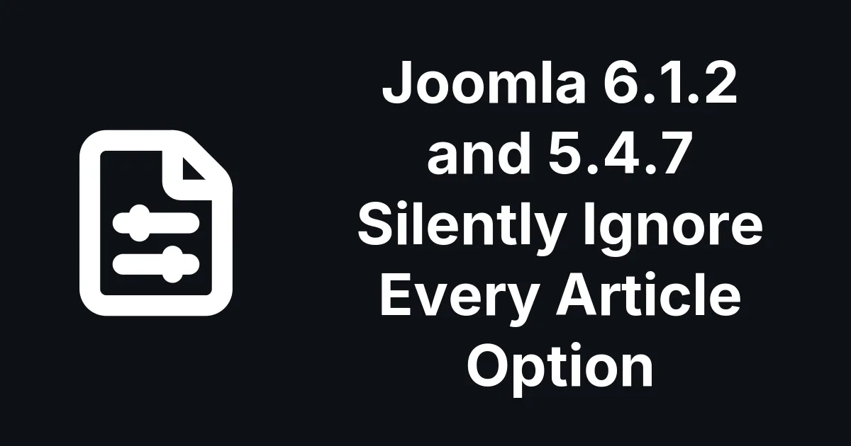 Joomla 6.1.2 and 5.4.7 Ignore Every Article Option
