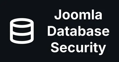 How to Check Your Joomla Database Security with mySites.guru