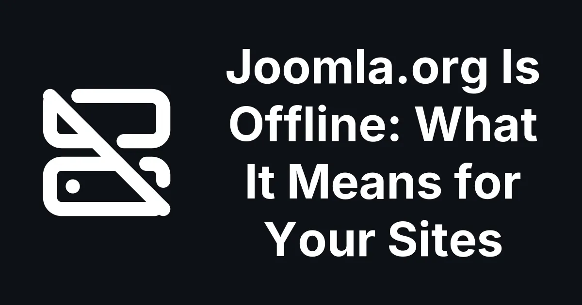 Joomla.org Is Offline After the PHP Security Release: What It Means for Your Site