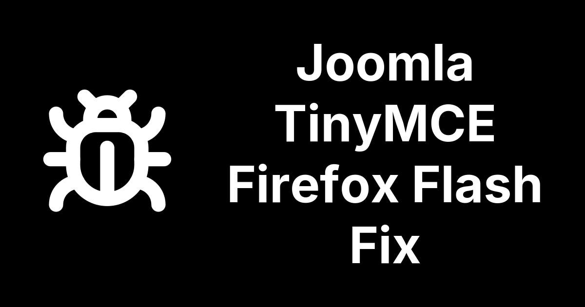 Fix Joomla TinyMCE in Firefox 148