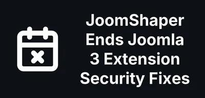 JoomShaper Ends Joomla 3 Security Fixes