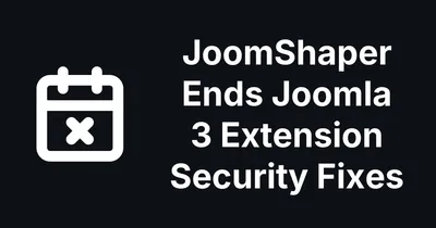 JoomShaper Ends Joomla 3 Security Fixes