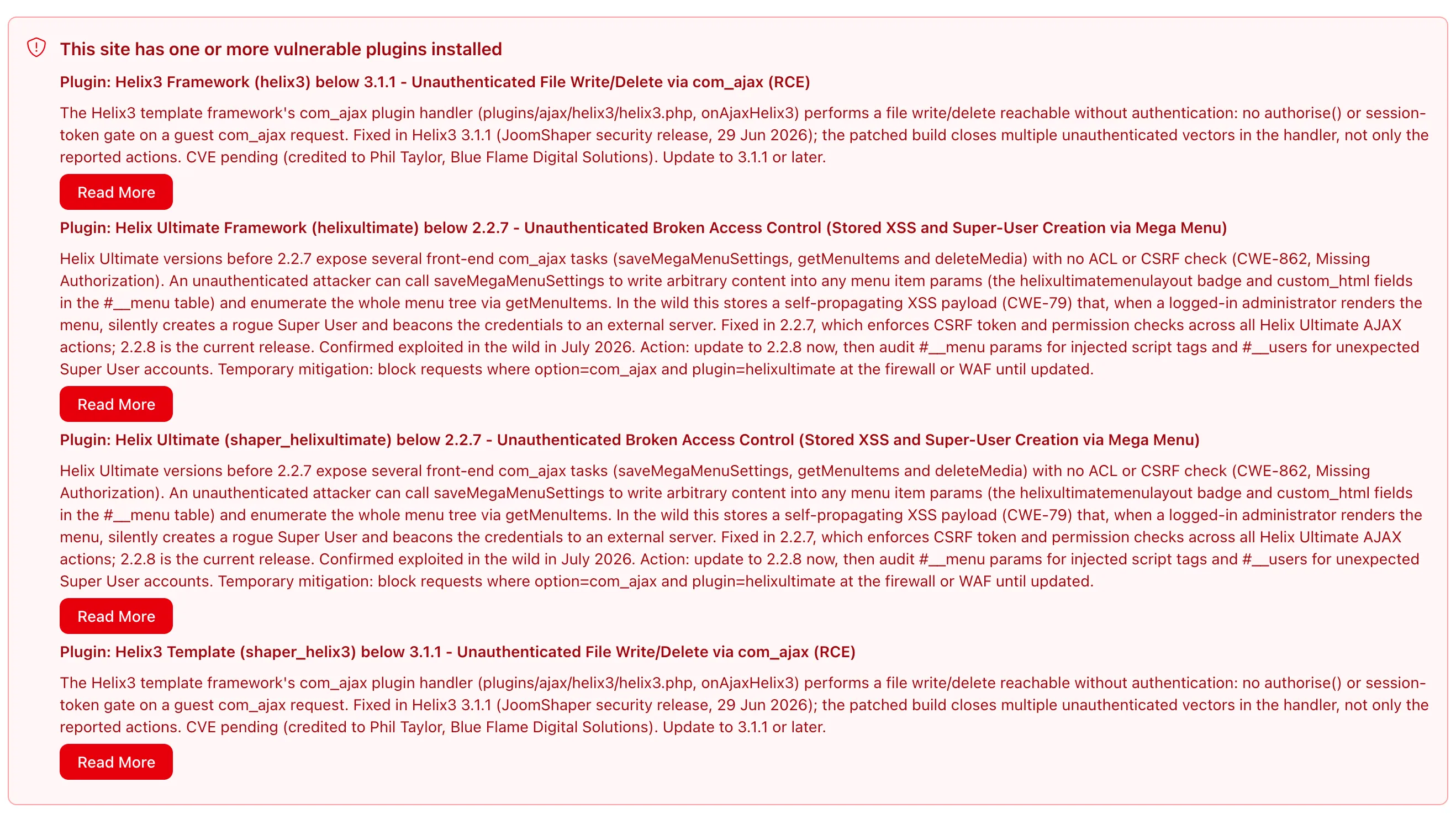 The mySites.guru Snapshot showing a red “This site has one or more vulnerable plugins installed” panel. It lists four detected JoomShaper flaws with a Read More button on each: Helix3 Framework and Helix3 Template below 3.1.1 (unauthenticated file write and delete via com_ajax, RCE, CVE pending, credited to Phil Taylor of Blue Flame Digital Solutions), and Helix Ultimate Framework and Helix Ultimate below 2.2.7 (unauthenticated broken access control, stored XSS and Super User creation via the mega menu, confirmed exploited in the wild).