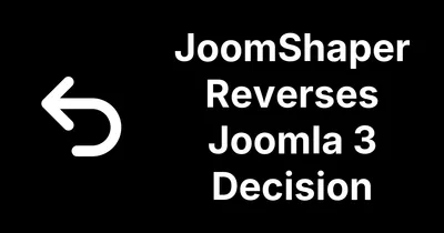 JoomShaper Patched the Joomla 3 It Said It Never Would