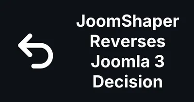 JoomShaper Patched the Joomla 3 It Said It Never Would