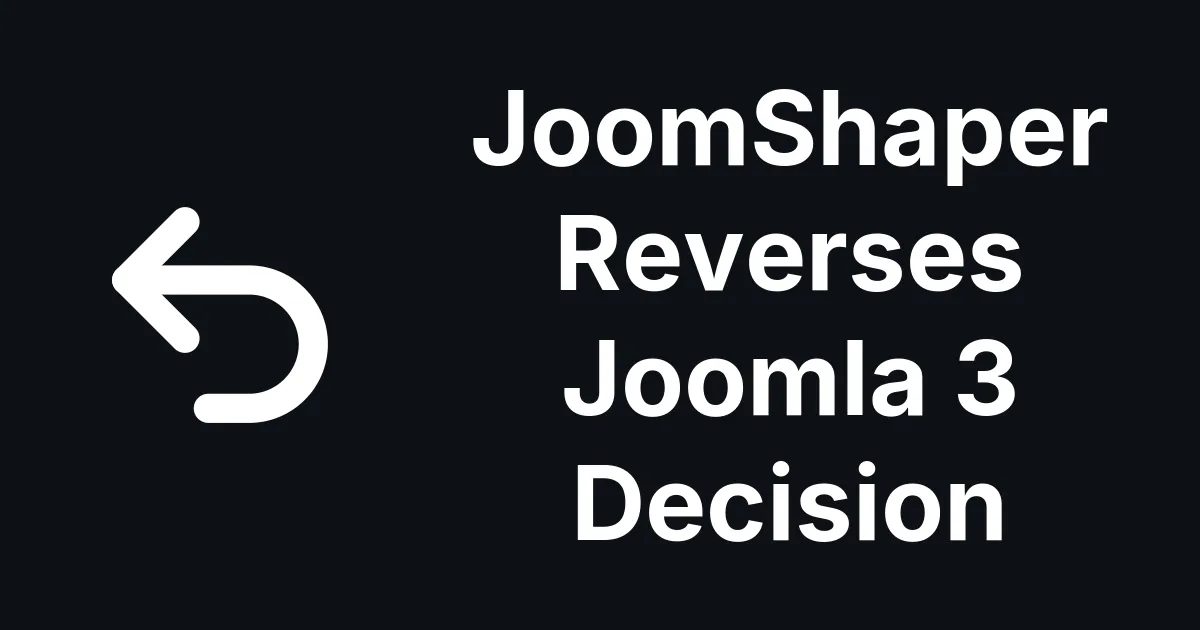 JoomShaper Patched the Joomla 3 It Said It Never Would