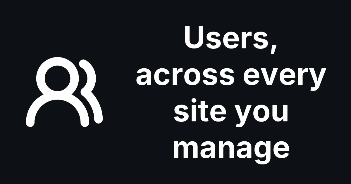 Universal User Management Across Sites