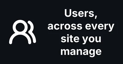 One Search Finds That User on Every Site You Manage