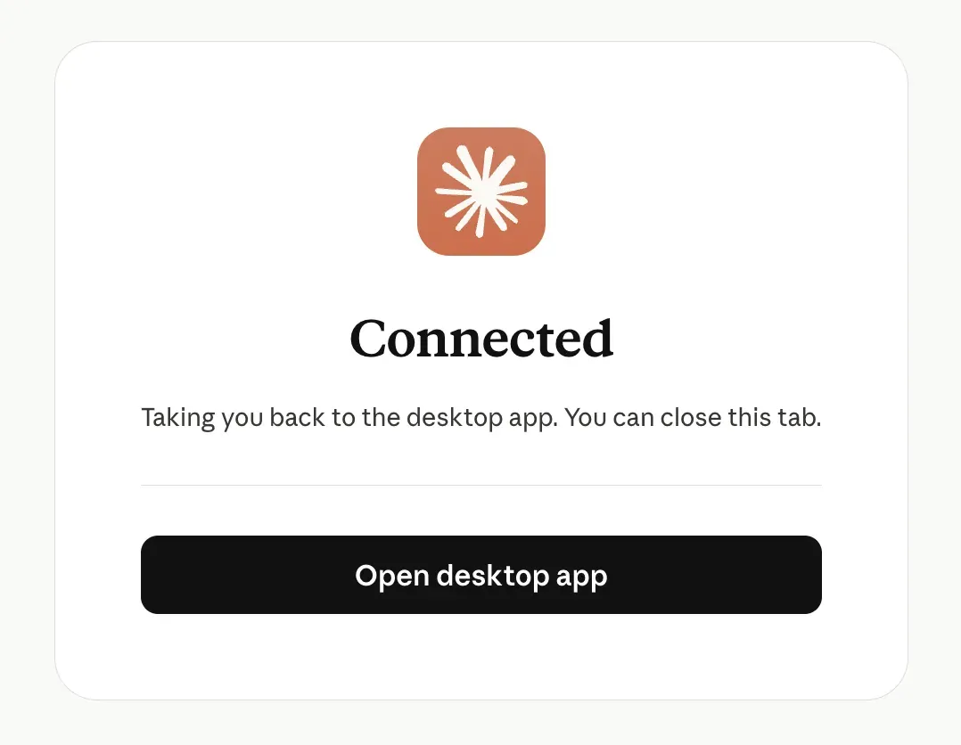 The Claude connection confirmation screen. A coral Claude logo sits above the word Connected, with the message "Taking you back to the desktop app. You can close this tab." and a black "Open desktop app" button.