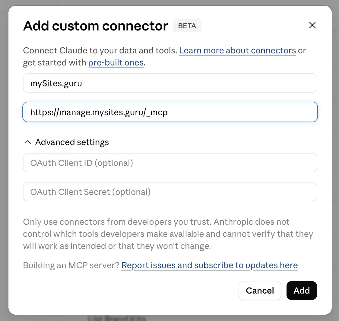 The Claude "Add custom connector" dialog. The name field reads mySites.guru and the URL field reads https://manage.mysites.guru/_mcp. The OAuth Client ID and OAuth Client Secret fields under Advanced settings are empty and optional. Cancel and Add buttons sit at the bottom.