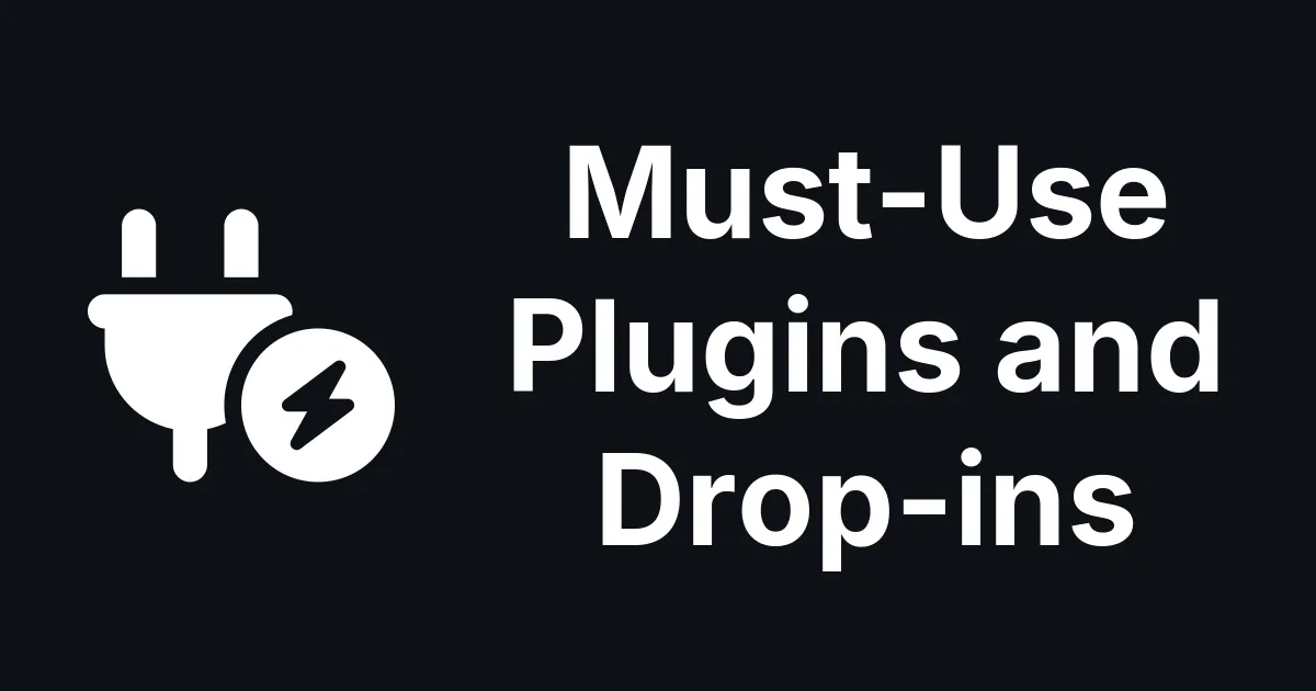 Must-Use Plugins and Drop-ins