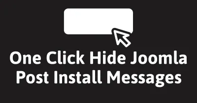 How to Hide Joomla Post Installation Messages