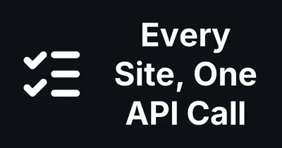 Every Site in Your Account From One API or MCP Call