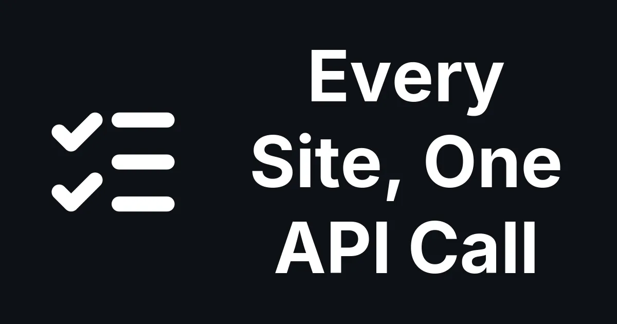 Every Site in Your Account From One API or MCP Call