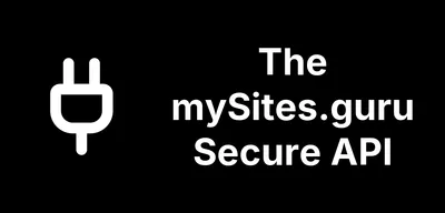 How to Access Your mySites.guru Account Using our Secure API