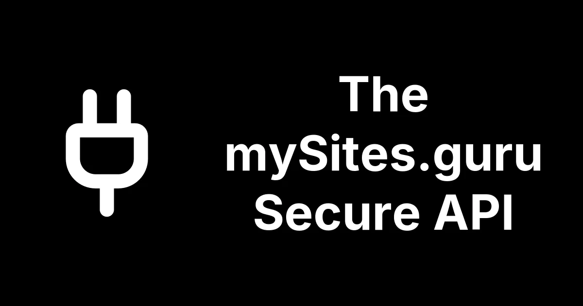 How to Access Your mySites.guru Account Using our Secure API