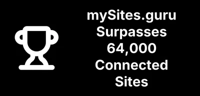 mySites.guru Surpasses 64,000 Connected Sites