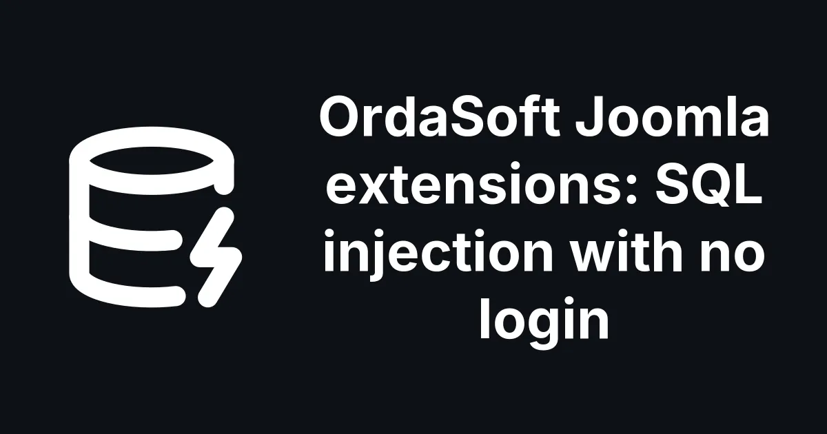 Three OrdaSoft Joomla Extensions Have Unauthenticated SQL Injections in Their Sort Order
