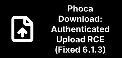 Phoca Download 6.1.3 Fixes an Authenticated Upload RCE