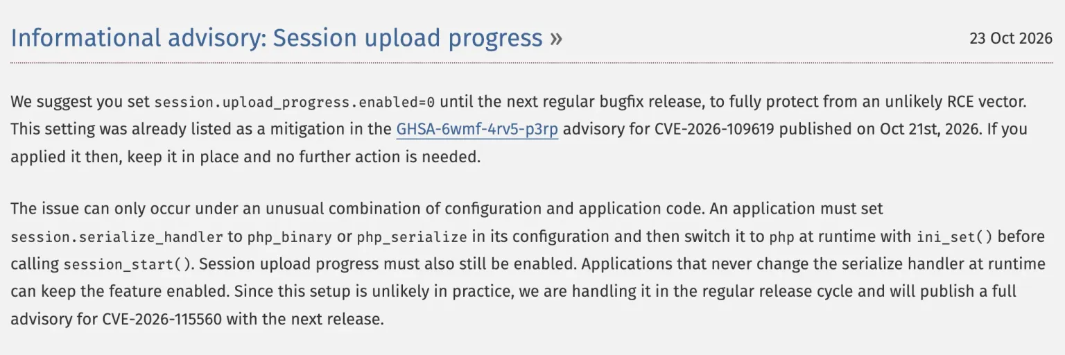 PHP.net informational advisory dated 23 October 2026 advising site owners to set session.upload_progress.enabled to 0 until the next regular bugfix release, to protect against an unlikely RCE vector tracked as CVE-2026-115560